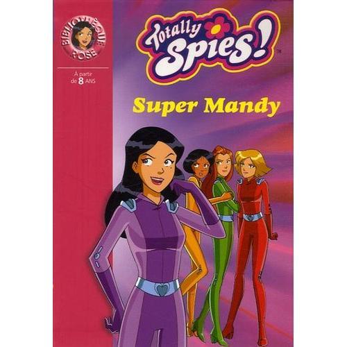 Totally Spies ! Tome 16 - Super Mandy on Productcaster.