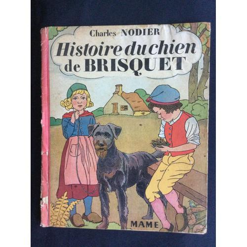 Charles Nodier Histoire Du Chien De Brisquet 1947 Édition Mame on Productcaster.