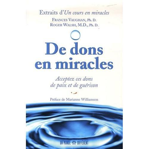 De Dons En Miracles - Acceptez Ces Dons De Paix Et Guérison on Productcaster.