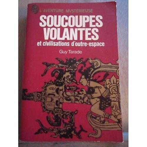 Soucoupes Volantes Et Civilisations D'outre Espace J'ai Lu on Productcaster.