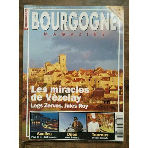 Bourgogne Magazine N8 Mai Juin 1996 Les Miracles De Vézelay on Productcaster.