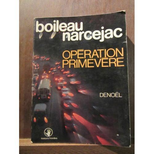 Boileau-Narcejac Opération Primevère on Productcaster.