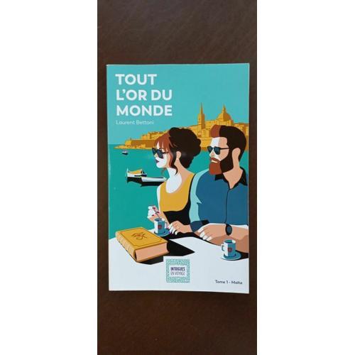 Tout L'or Du Monde Tome 1 Malte Intrigues En Voyage on Productcaster.