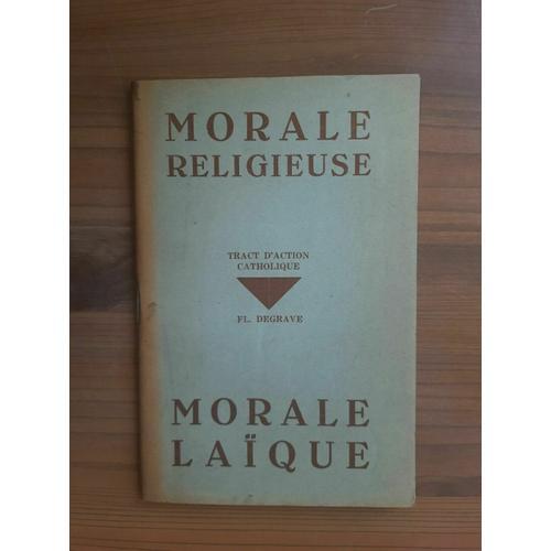 Morale Religieuse Morale Laïque Tract D'action Catholique Fl Degrave on Productcaster.