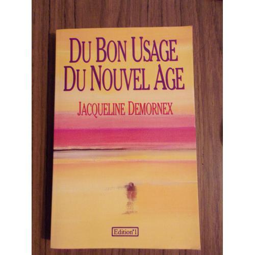 Du Bon Usage Du New Age Edition 1 on Productcaster.