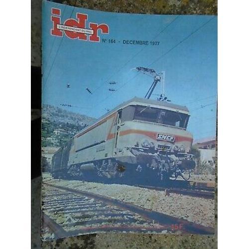 Idr L'indépendant Du Rail N 164 Décembre 1977 on Productcaster.