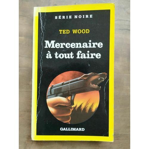 Mercenaire À Tout Faire Gallimard Série Noire N 2226 1990 on Productcaster.