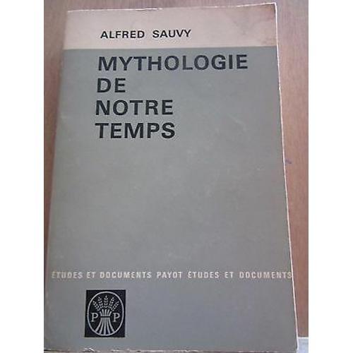 Mythologie De Notre Temps Etudes Et Documents Payot on Productcaster.