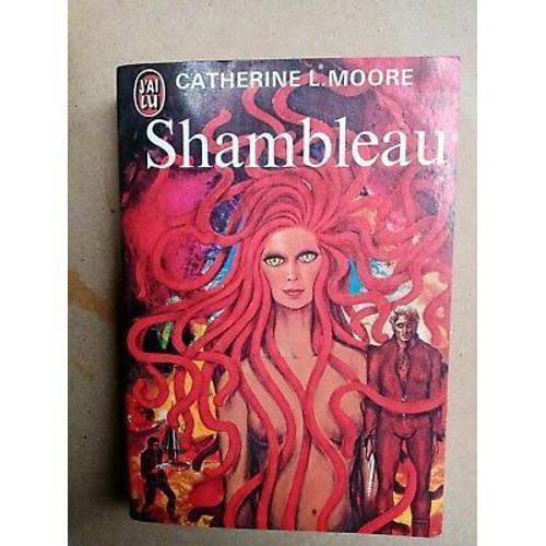 Catherine L Moore - Shambleau J'ai Lu No415 on Productcaster.