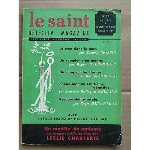 Le Saint Detective Magazine N 39 Un Modèle De Patience 1958 on Productcaster.