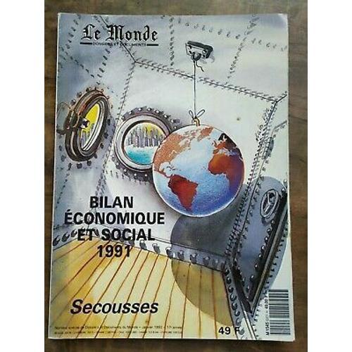 Le Monde Bilan Économique Et Social 1991 Secousses Janvier 1992 on Productcaster.