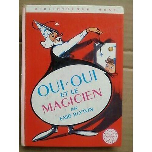 Oui Oui Et Le Magicien Bibliothèque Rose on Productcaster.