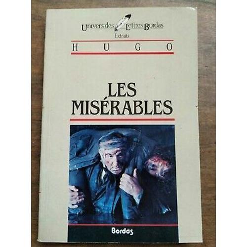 Les Misérables Univers Des Lettres Bordas on Productcaster.