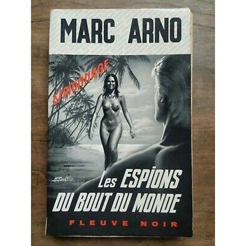 Les Espions Du Bout Du Monde No 1198 Fleuve Noir Espionnage 1975 on Productcaster.