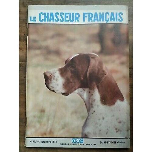 Le Chasseur Français No 775 Septembre 1961 on Productcaster.