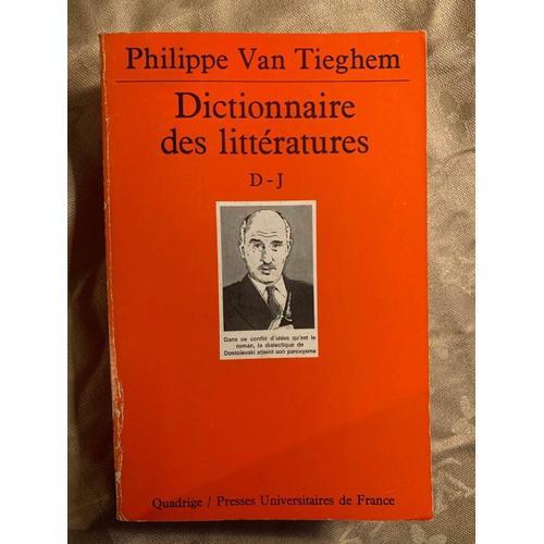 Dictionnaire Des Littératures D J Quadrigepuf on Productcaster.