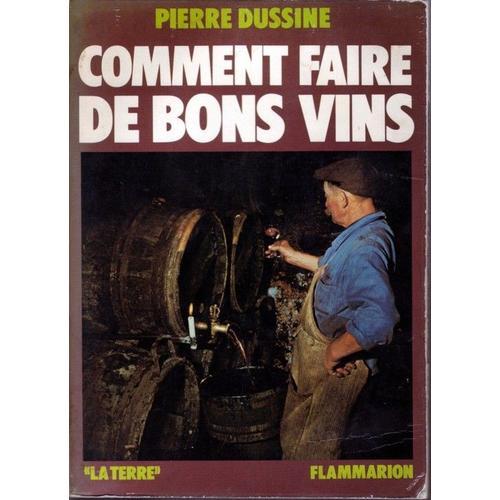 Comment Faire De Bons Vins on Productcaster.