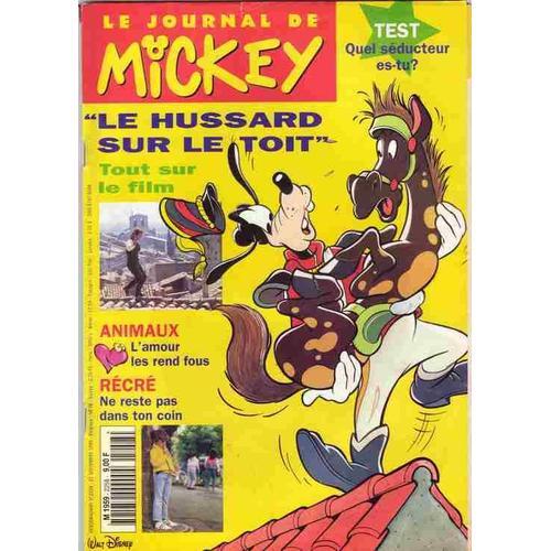 Le Journal De Mickey N° 2258 : "Le Hussard Sur Le Toit" Tout Sur Le... on Productcaster.