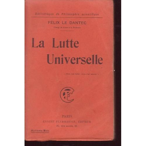 La Lutte Universelle de le dantec, félix Format Broché (Livre) on Productcaster.