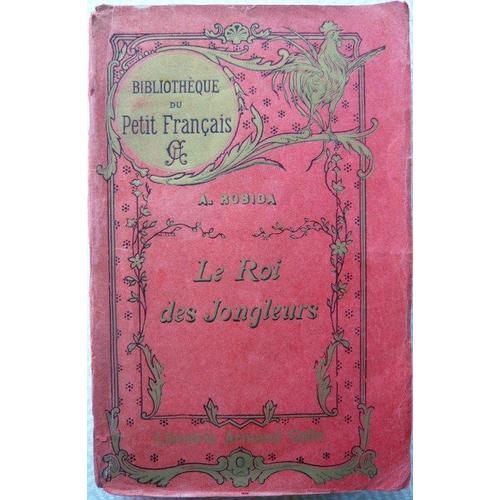 Le Roi Des Jongleurs - 1913 on Productcaster.