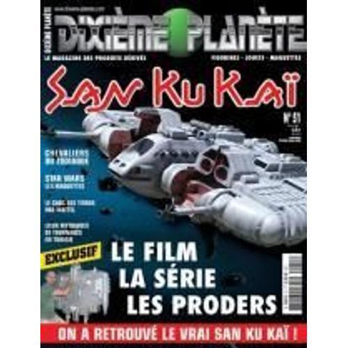 Dixieme Planete N° 51 : San Ku Kaï - Chevalier Zodiaque - Star War... on Productcaster.