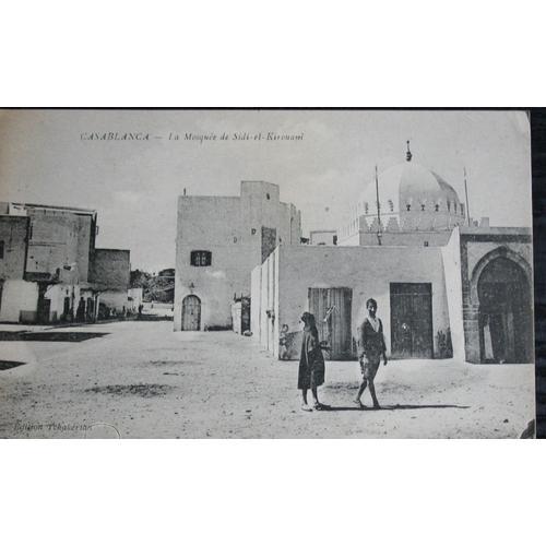 Carte Postale : 1919, Casablanca, Mosquée De Sidi-El-Kirouani on Productcaster.