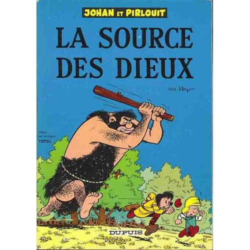 Johan Et Pirlouit : La Source Des Dieux. on Productcaster.