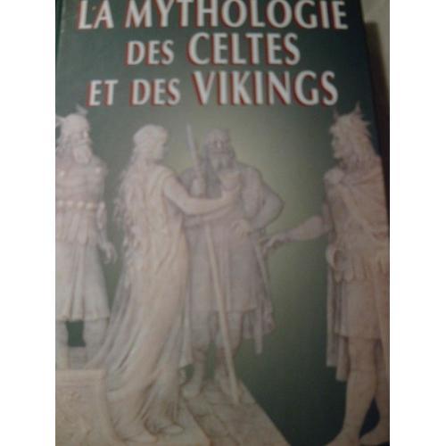 La Mythologie Des Celtes Et Des Vikings on Productcaster.