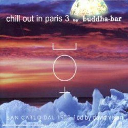 Buddha Bar - Chill Out In Paris Vol.3 on Productcaster.