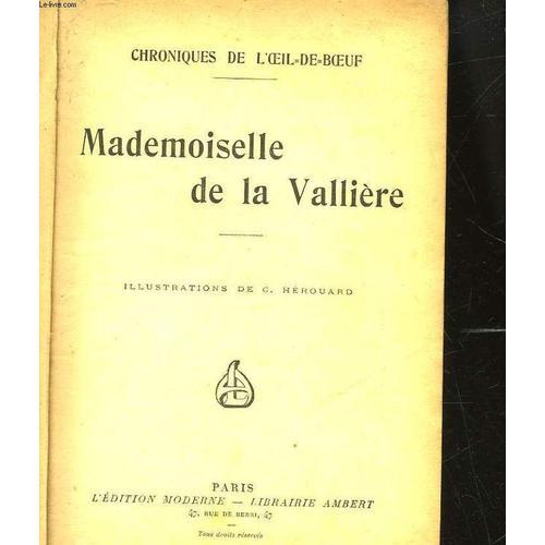 Chroniques De L'oeil-De-Boeuf - Mademoiselle De La Valliere on Productcaster.