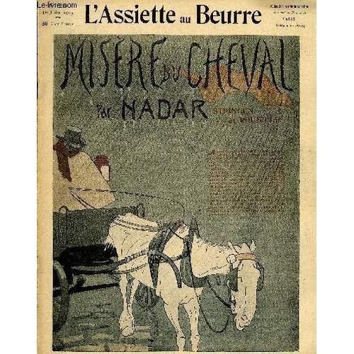 L'assiette Au Beurre N°219.Misère Du Cheval on Productcaster.