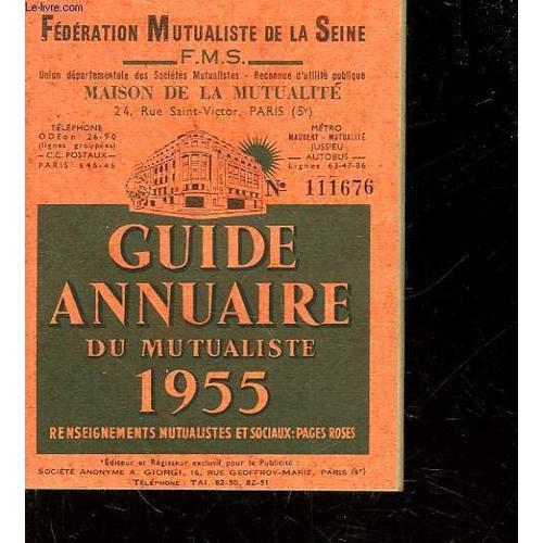 Federation Mutualiste De La Sante - Guide Annuaire Du Mutualiste 1955 on Productcaster.