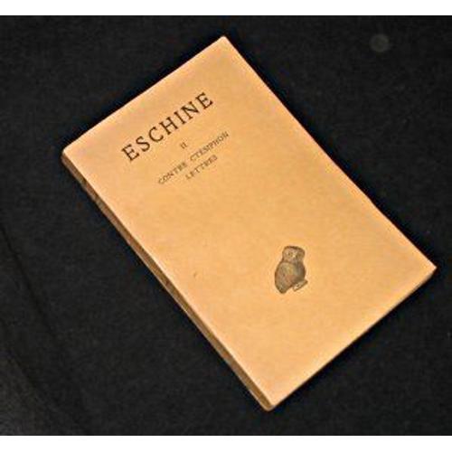 Tome Ii, Contre Ctésiphon-Lettres on Productcaster.