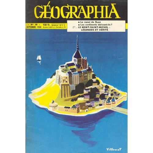 Geographia N° 60 : Le Mont Saint-Michel: Legendes Et Verites on Productcaster.