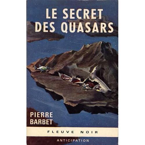 Fleuve Noir Anticipation N° 319 :Secret Des Quasars (Le) on Productcaster.