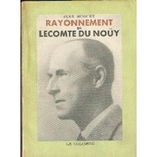 Rayonnement De Lecomte Du Nouy on Productcaster.