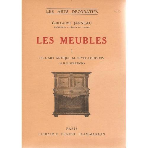 Les Meubles Tome I : De L'art Antique Au Style Louis Xiv on Productcaster.