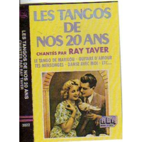 Les Tangos De Nos 20 Ans " Par Ray Taver " on Productcaster.