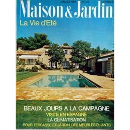 Maison Et Jardin N° 135 Du 01/07/1967 on Productcaster.