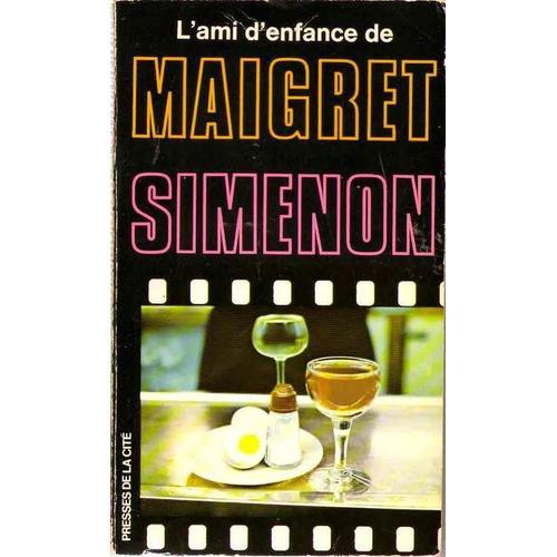 L Ami D Enfance De Maigret on Productcaster.