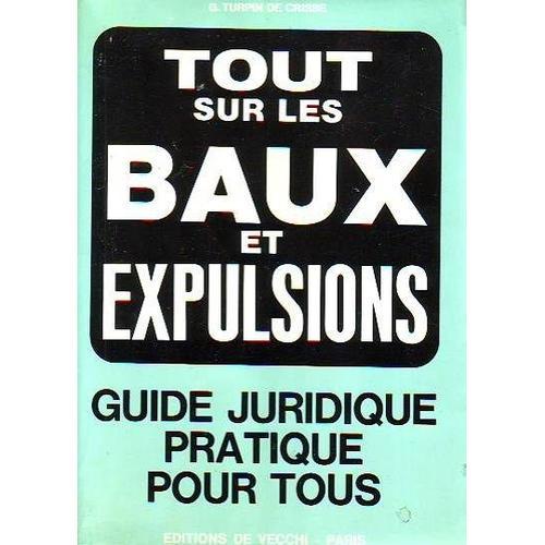 Tout Sur Les Baux Et Expulsions on Productcaster.