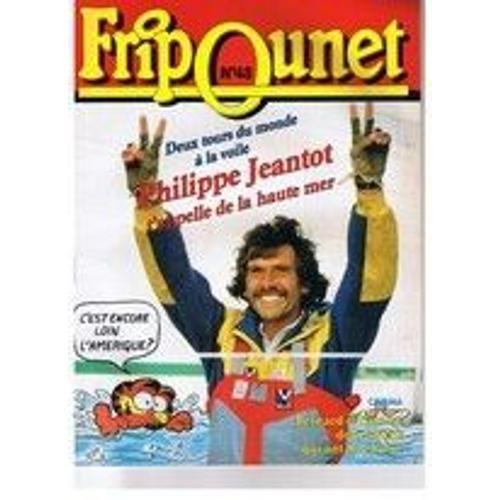 Fripounet 1987 N° 48 : Deux Tours Du Monde À La Voile, Philippe Je... on Productcaster.