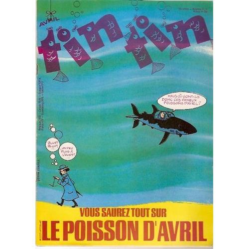 Tintin N° 238 : Vous Saurez Tout Sur Le Poisson D Avtil on Productcaster.