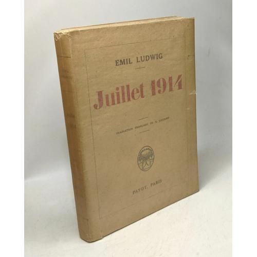 Juillet 1914 - Traduction De A. Lecourt on Productcaster.