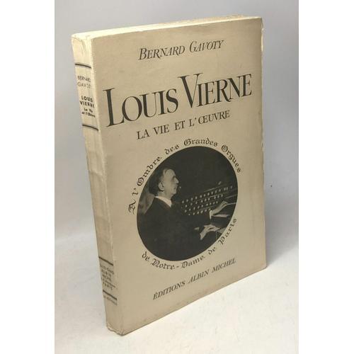 Louis Vierne - La Vie Et L'oeuvre - A L'ombre Des Grandes Orgues De... on Productcaster.