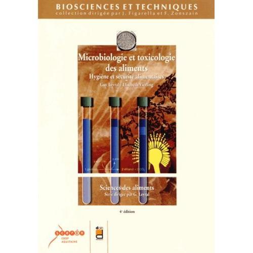 Microbiologie Et Toxicologie Des Aliments - Hygiène Et Sécurité Ali... on Productcaster.