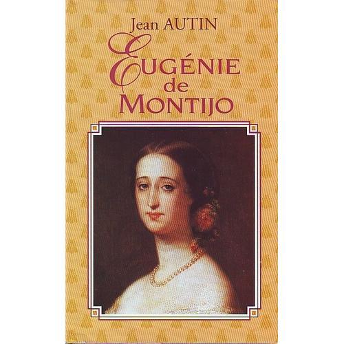 Eugénie De Montijo Ou L'empire D'une Femme on Productcaster.