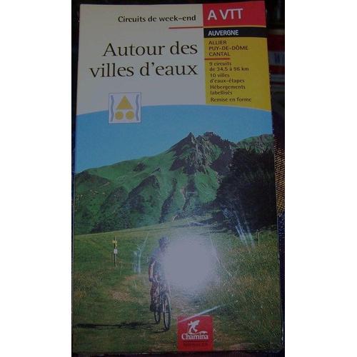 Week End Vtt Autour Des Villes D'eaux En Auvergne on Productcaster.