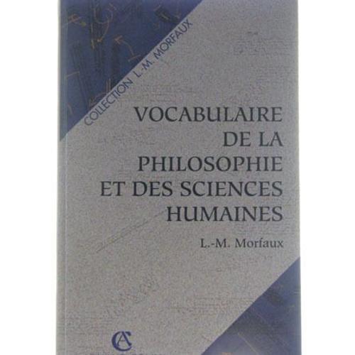 Vocabulaire De La Philosophie Et Des Sciences Humaines on Productcaster.