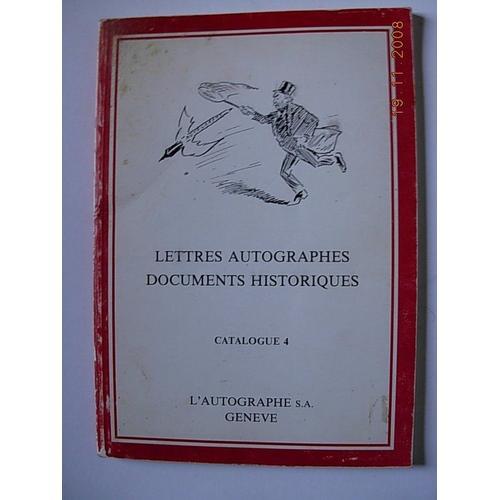 Lettres Autographes. Documents Historiques. Catalogue 4 on Productcaster.